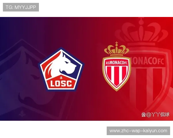 法甲：巴黎领先，里尔、摩纳哥紧追不舍，法甲大巴黎与摩纳哥比赛时间